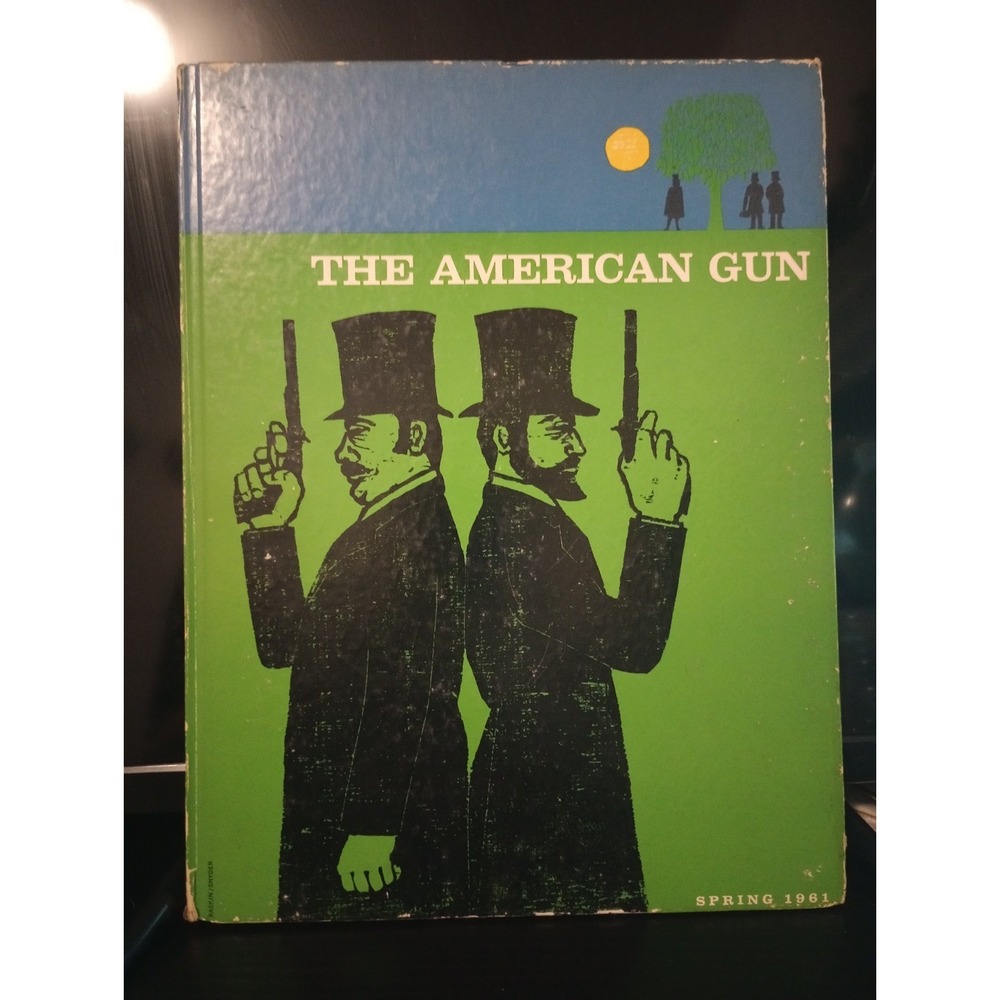 American Gun Spring 1961 Vol 1 #2 Hardcover Magazine History Sport Madison Books